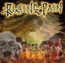 Rising Pain : Salvation for None